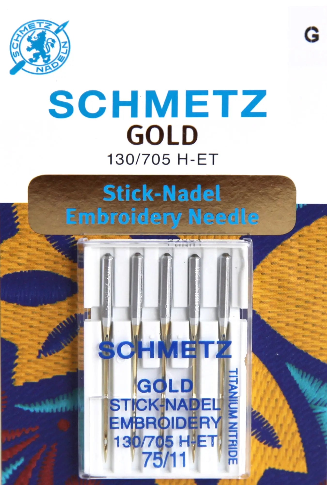 SCHMETZ Nähmaschinennadeln 5 Gold Stick-Nadeln 130/705 H-ET - Nadeldicke 75/11 - geeignet für das Sticken mit Stickmaschinen Stoffe Kudellino